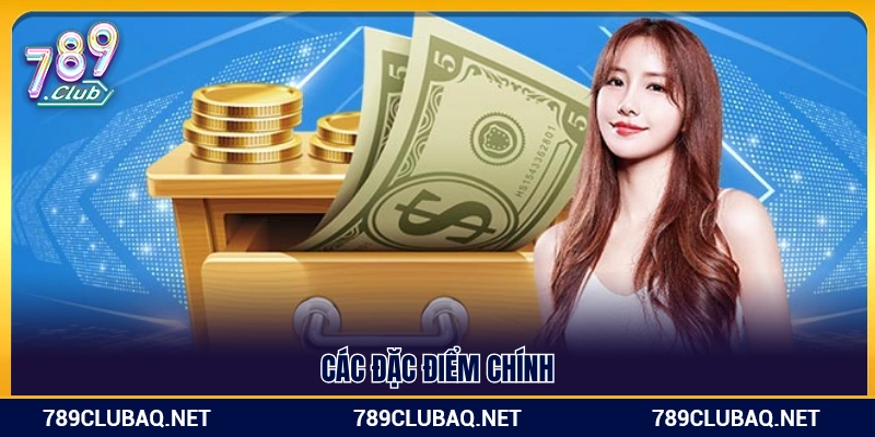 Những tính năng nổi bật