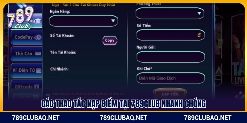 Quy trình nạp tiền 789Club được tối ưu 