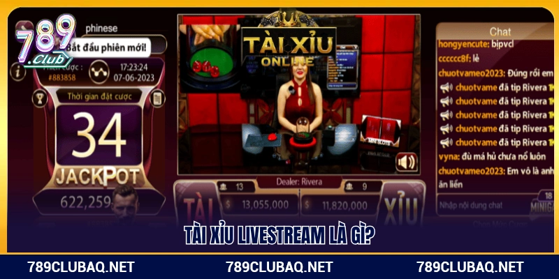 Tìm hiểu chung về tài xỉu live stream